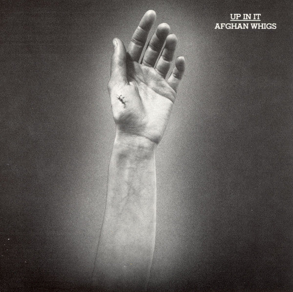 The Afghan Whigs | Up In It (New)