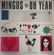Load image into Gallery viewer, Charles Mingus | Oh Yeah (New)
