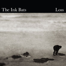 Load image into Gallery viewer, The Ink Bats | Loss (New)
