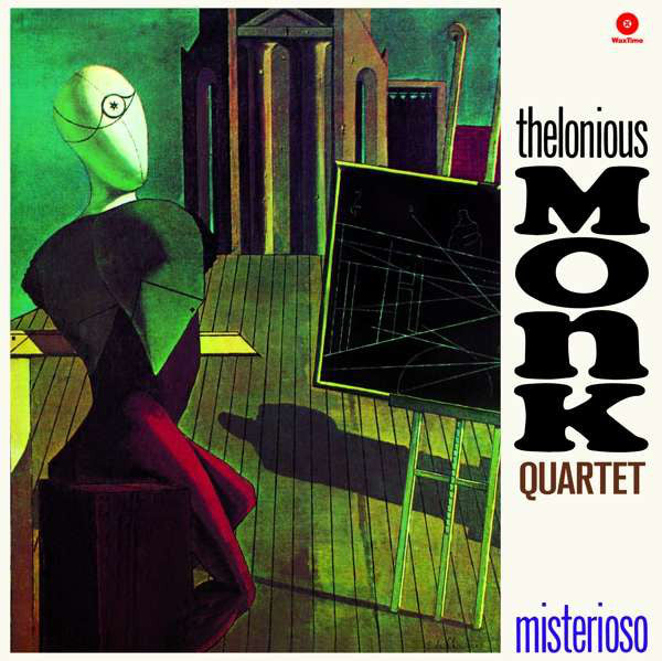 The Thelonious Monk Quartet | Misterioso (New)