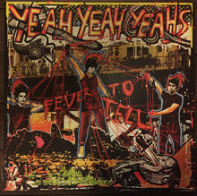 Load image into Gallery viewer, Yeah Yeah Yeahs | Fever To Tell (New)
