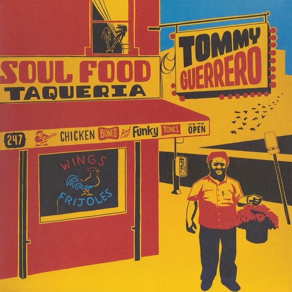 Tommy Guerrero | Soul Food Taqueria (New)