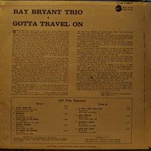 Load image into Gallery viewer, Ray Bryant Trio | Gotta Travel On
