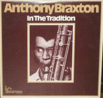 Anthony Braxton | In The Tradition