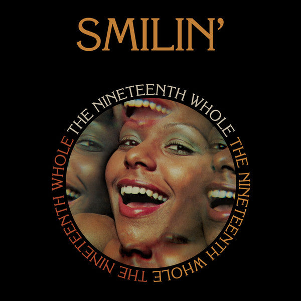 The Nineteenth Whole | Smilin' (New)