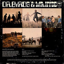 Load image into Gallery viewer, The Byrds | Dr. Byrds &amp; Mr. Hyde
