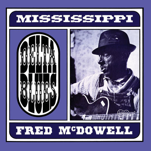 Fred McDowell | Delta Blues (New)