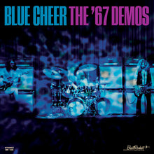 Load image into Gallery viewer, Blue Cheer | The &#39;67 Demos (New)
