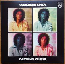 Load image into Gallery viewer, Caetano Veloso | Qualquer Coisa (New)
