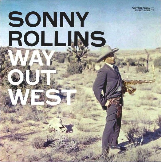 Sonny Rollins | Way Out West (New)
