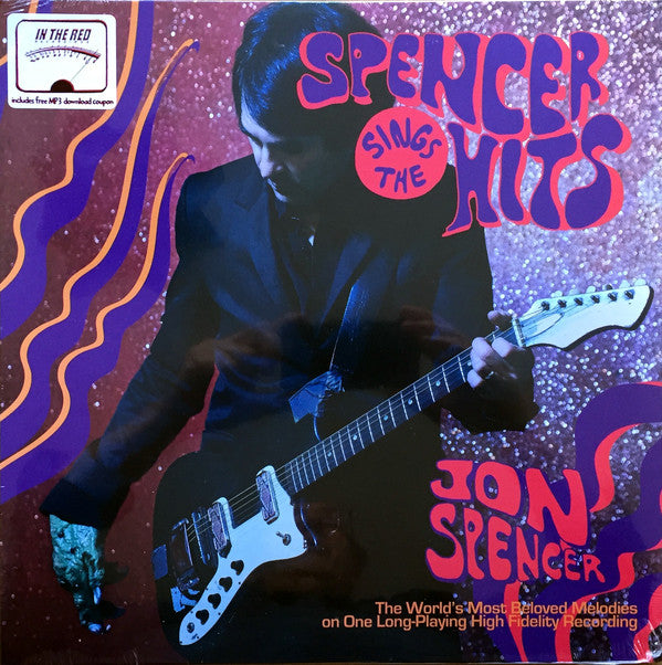 Jon Spencer | Spencer Sings The Hits (New)