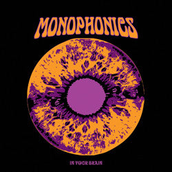 Monophonics | In Your Brain (New)
