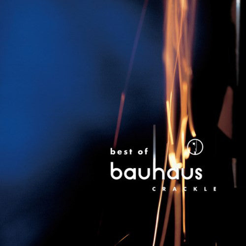 Bauhaus | Best Of Bauhaus | Crackle  (New)