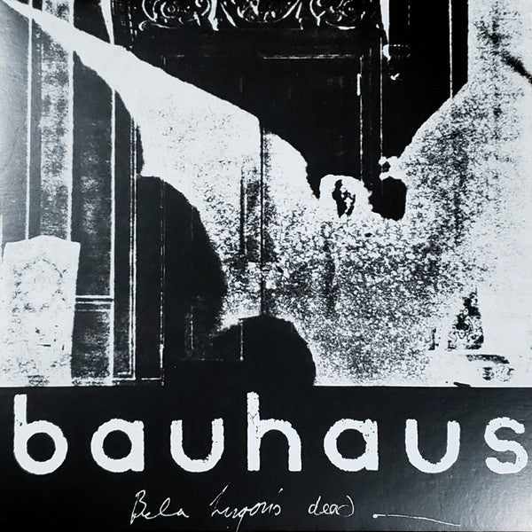Bauhaus | Bela Lugosi's Dead - The Bela Session (New)