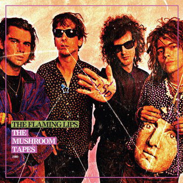 The Flaming Lips | The Mushroom Tapes (New)