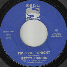 Load image into Gallery viewer, Betty Harris | I&#39;m Evil Tonight
