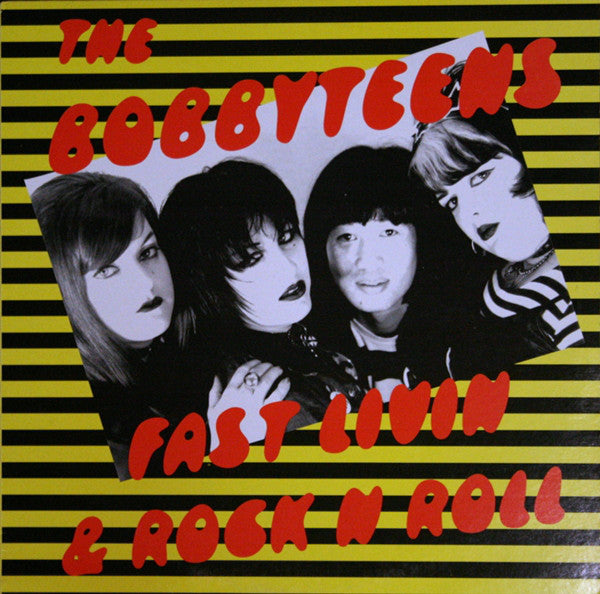 The Bobbyteens | Fast Livin & Rock N Roll (New)