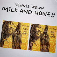Load image into Gallery viewer, Dennis Brown | Milk and Honey
