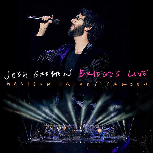 Josh Groban | Bridges Live: Madison Square Garden (New)