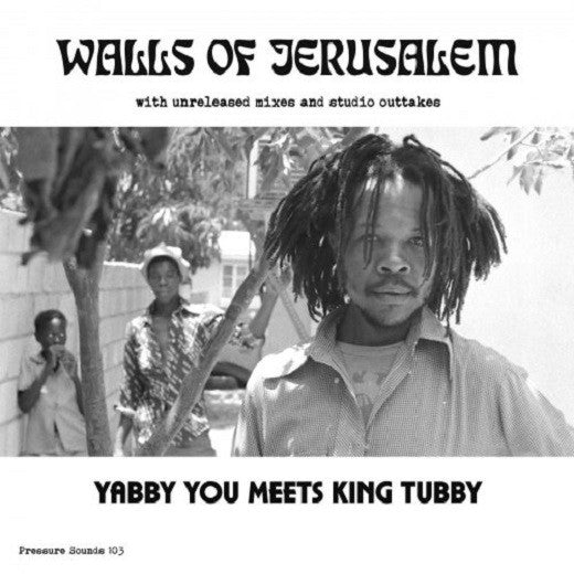 Yabby You | Walls Of Jerusalem (New)