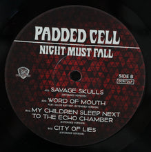 Load image into Gallery viewer, Padded Cell | Night Must Fall
