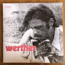 Load image into Gallery viewer, Werther | Werther (New)
