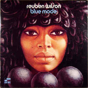 Reuben Wilson | Blue Mode (New)