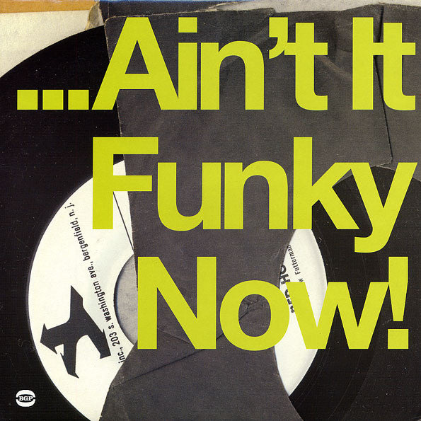Various | ... Ain't It Funky Now! (New)