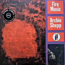 Load image into Gallery viewer, Archie Shepp | Fire Music (New)
