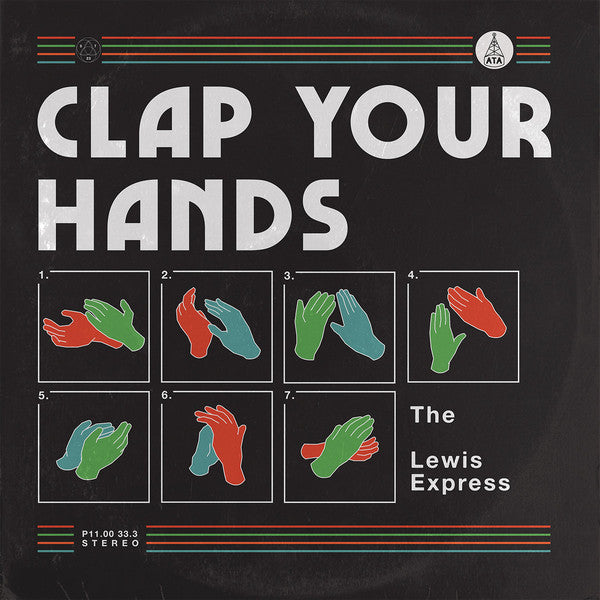 The Lewis Express | Clap Your Hands (New)