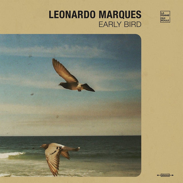 Leo Marques | Early Bird