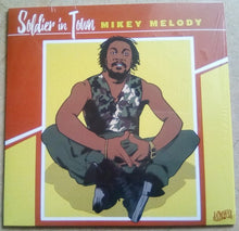 Load image into Gallery viewer, Mikey Melody | Soldier In Town (New)
