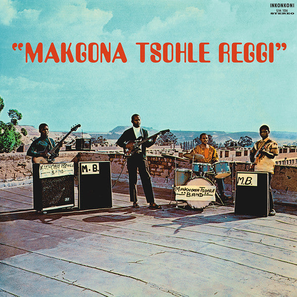 Various | Makgona Tsohle Reggi (New)