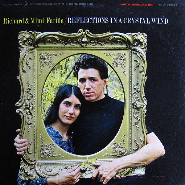 Richard & Mimi Farina | Reflections In A Crystal Wind