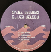 Load image into Gallery viewer, Oliver Nelson | Skull Session (New)
