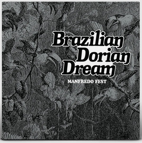 Manfredo Fest | Brazilian Dorian Dream (New)