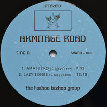 Load image into Gallery viewer, The Heshoo Beshoo Group | Armitage Road (New)
