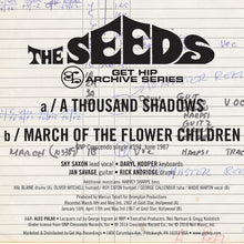 Load image into Gallery viewer, The Seeds | A Thousand Shadows / March Of The Flower Children (New)
