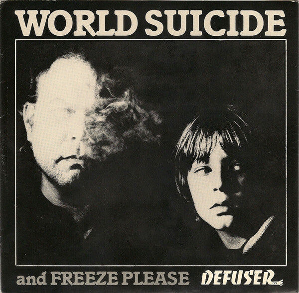 Defuser | World Suicide And Freeze Please