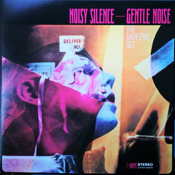 The Dave Pike Set | Noisy Silence — Gentle Noise (New)