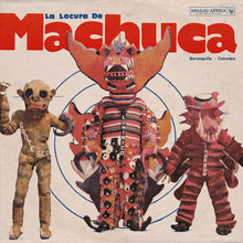 Load image into Gallery viewer, Various | La Locura de Machuca 1975-1980  (New)
