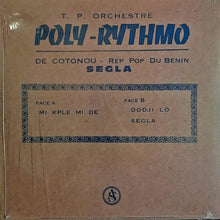 Load image into Gallery viewer, T.P. Orchestre Poly-Rythmo | Segla (New)
