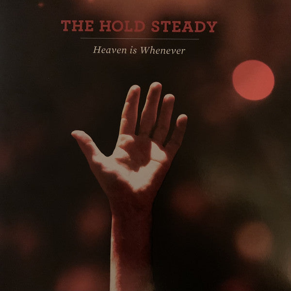 The Hold Steady | Heaven Is Whenever (New)