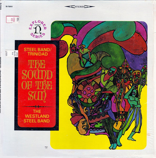 The Westland Steel Band | The Sound Of The Sun (Steel Band / Trinidad)