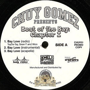Chuy Gomez | Best Of The Bay: Chapter I