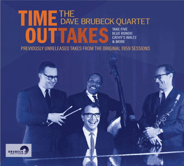 The Dave Brubeck Quartet | Time OutTakes (New)