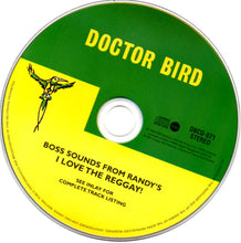 Load image into Gallery viewer, Various | I Love The Reggay! (Boss Sounds From Randy&#39;s) (New)
