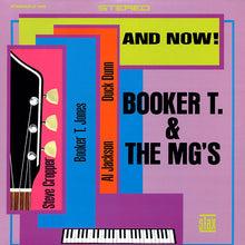 Load image into Gallery viewer, Booker T &amp; The MG&#39;s | And Now! (New)
