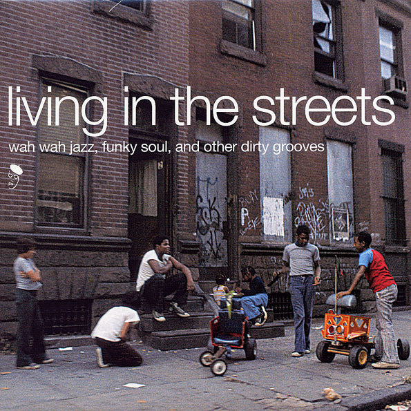 Various | Living In The Streets (New)