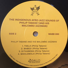Load image into Gallery viewer, Philip Tabane | The Indigenous Afro-Jazz Sounds Of Phillip Tabane And His Malombo Jazzman (New)
